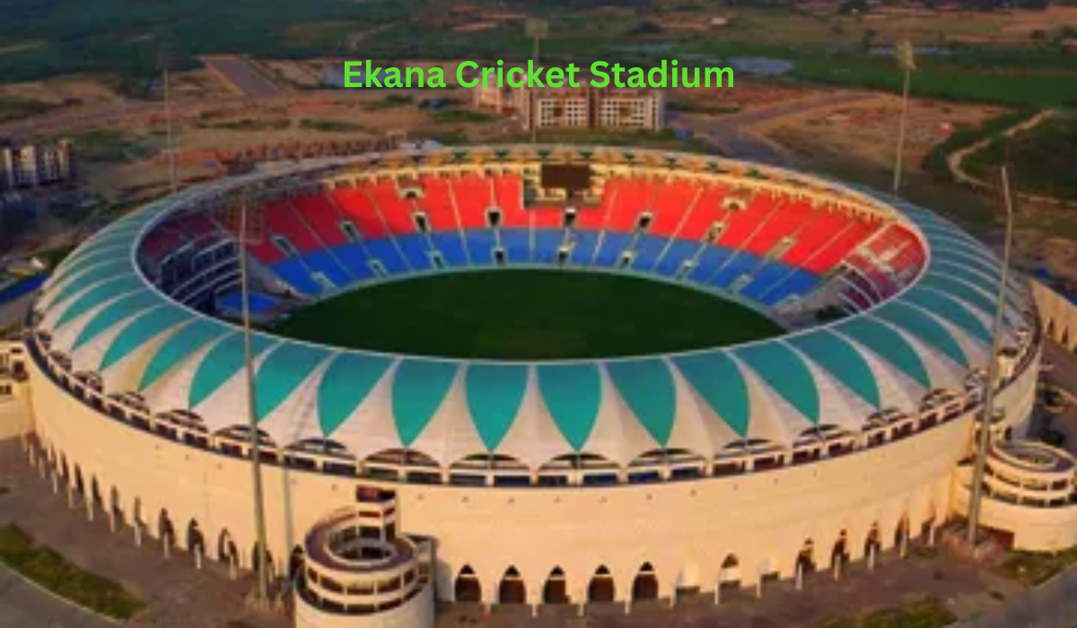 Ekana Cricket Stadium: Lucknow’s Pride and a New Fortress of Indian Cricket