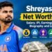 Shreyas Iyer Net Worth 2026